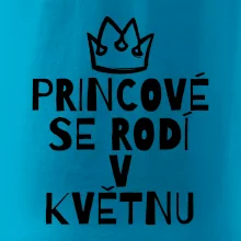 Princové se rodí v květnu