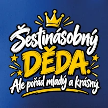Šestinásobný děda - Ale pořád mladý a krásný