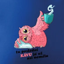 Tu poslední kávu já už asi neměla