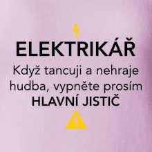 Elektrikář - hlavní jistič - Nápis na zádech
