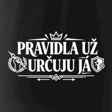 Pravidla už určuju já