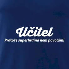 Učitel - superhrdina