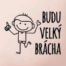 Budu velký brácha