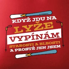 Když jdu na lyže, vypínám starosti