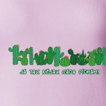 Kaktusy - Já tak ráda píchám