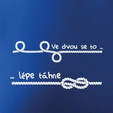 Ve dvou se to lépe táhne Ve dvou se to lépe táhne