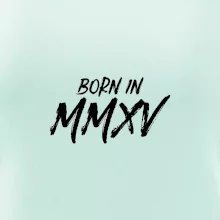 Born in - Římské číslo 2015