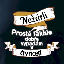 Nežárli pro pány 40