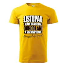 Listopad charisma odhodlání a vlastní tempo