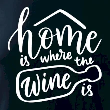 Home is where wine is