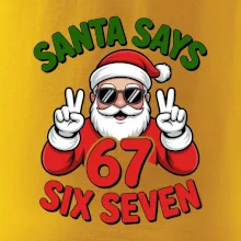 Santa says 67