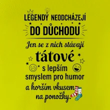 Táta - Legendy neodcházejí do důchodu