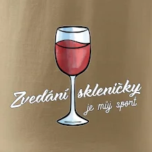 Zvedání skleničky je můj sport