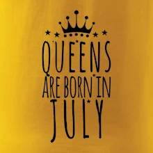 Queens are born in July