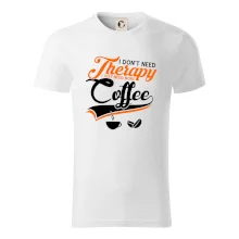 I don't need therapy coffee