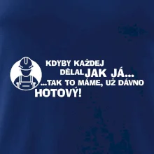 Zedník - kdyby každej dělal jak já, tak to máme už dávno hotový
