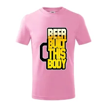 Beer built this body