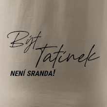 Být tatínek není sranda