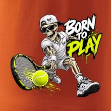 Tenis - Born to play