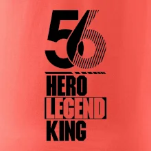 Hero, Legend, King 1956