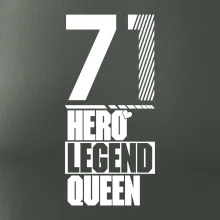 Hero, Legend, King / Queen 1971