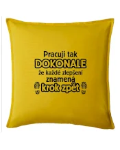Pracuji dokonale krok zpět Pracuji dokonale krok zpět