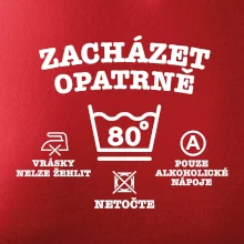 Zacházet opatrně 80 Zacházet opatrně 80
