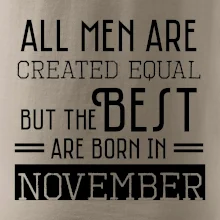All men are created equal november