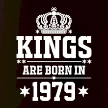 Kings are born in 1979