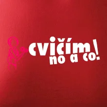 Cvičím no a co! Cvičím no a co!