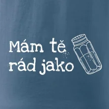 Mám tě rád jako sůl