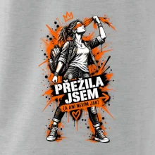PŘEŽILAJSEM (A ANI NEVÍM JAK)
