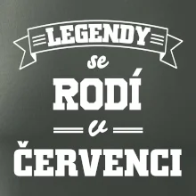 Legendy se rodí v červenci