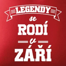 Legendy se rodí v září