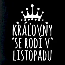 Královny se rodí v listopadu