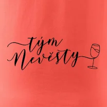 Tým nevěsty bílé víno