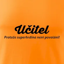 Učitel - superhrdina