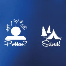 Problem? Solved! - Kempování Problem? Solved! - Kempování