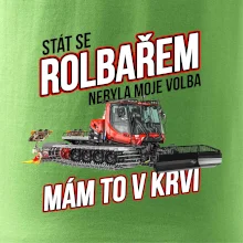 Stát se rolbařem nebyla moje volba, mám to v krvi