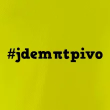 Jdem pít pivo