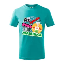 Až vyrostu budu jako maminka - kuchařka