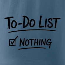 To-Do List - Nothing