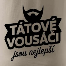 Tátové vousáči jsou nejlepší