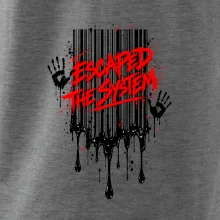 ESCAPED THE SYSTEM