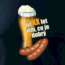 Pivo a klobása vím co je dobrý - vlastní ročník