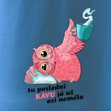 Tu poslední kávu já už asi neměla