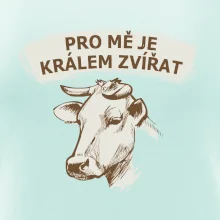Pro mě je králem zvířat kráva