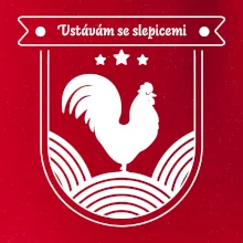 Vstávám se slepicemi