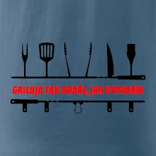 Griluju tak dobře, jak vypadám