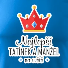 Koruna - Nejlepší tatínek a manžel
